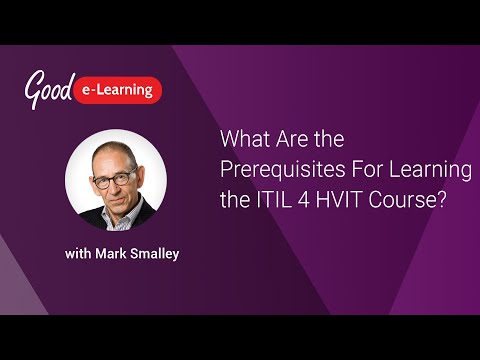 What Are the Prerequisites For Learning the ITIL 4 High Velocity IT?