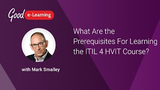 What Are the Prerequisites For Learning the ITIL 4 High Velocity IT