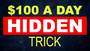 Hidden Trick To Make $100 Per Day Online [Beginner Friendly]