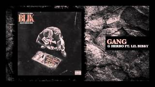 G Herbo - Gang feat. Lil Bibby (Official Audio)