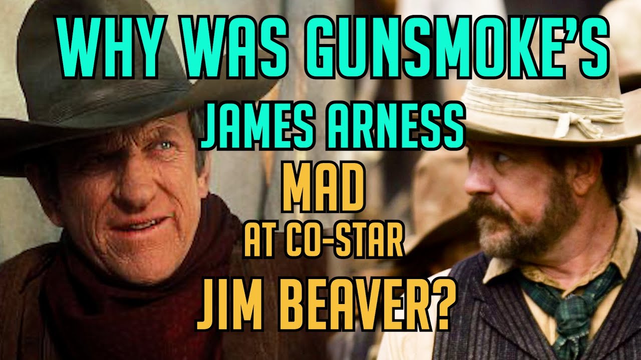 Why was GUNSMOKE's James Arness Mad at Co-Star Jim Beaver? P