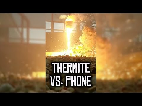 Thermite Vs. Phone #shorts