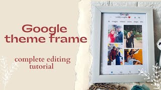Google theme frame/How to make google search frame/frame editing tutorial/photo frame screenshot 4