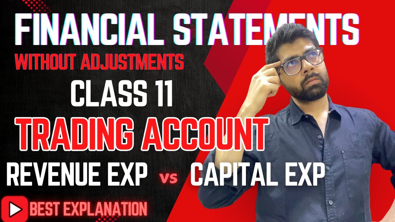 BASICS of Financial Statement Analysis w/o Adjustments | TRADING A/C ...