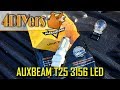 Review: Auxbeam T25 3156 LED Bulbs