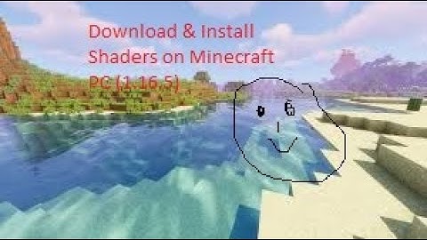 How To Download & Install Shaders on Minecraft PC (1.16.5)