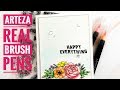 Arteza Real Brush Pens Tutorial