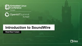 Introduction to SoundWire - Vinod Koul, Linaro screenshot 3