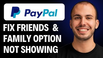 How to Fix PayPal Friends and Family Option Not Showing [2026 Full GUIDE]