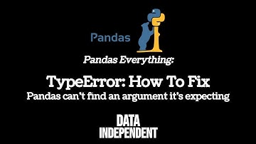 Pandas TypeError: How To Fix