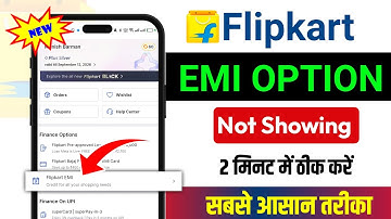 Flipkart emi option not showing | Flipkart pay later emi option not showing | Flipkart Pay later emi
