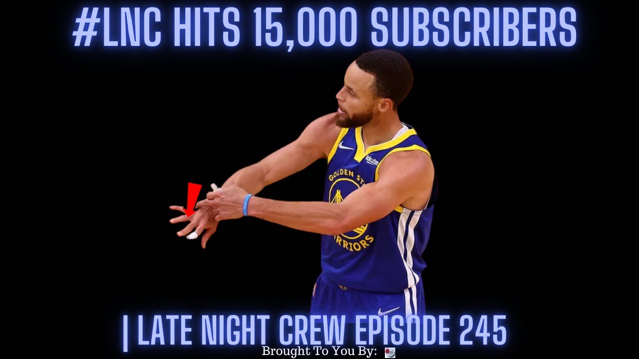 #LNC Hits 15,000 Subscribers! | Late Night Crew Episode 245