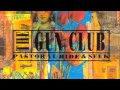 The gun club - Another country's young