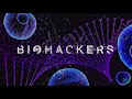 Biohackers Trailer Song