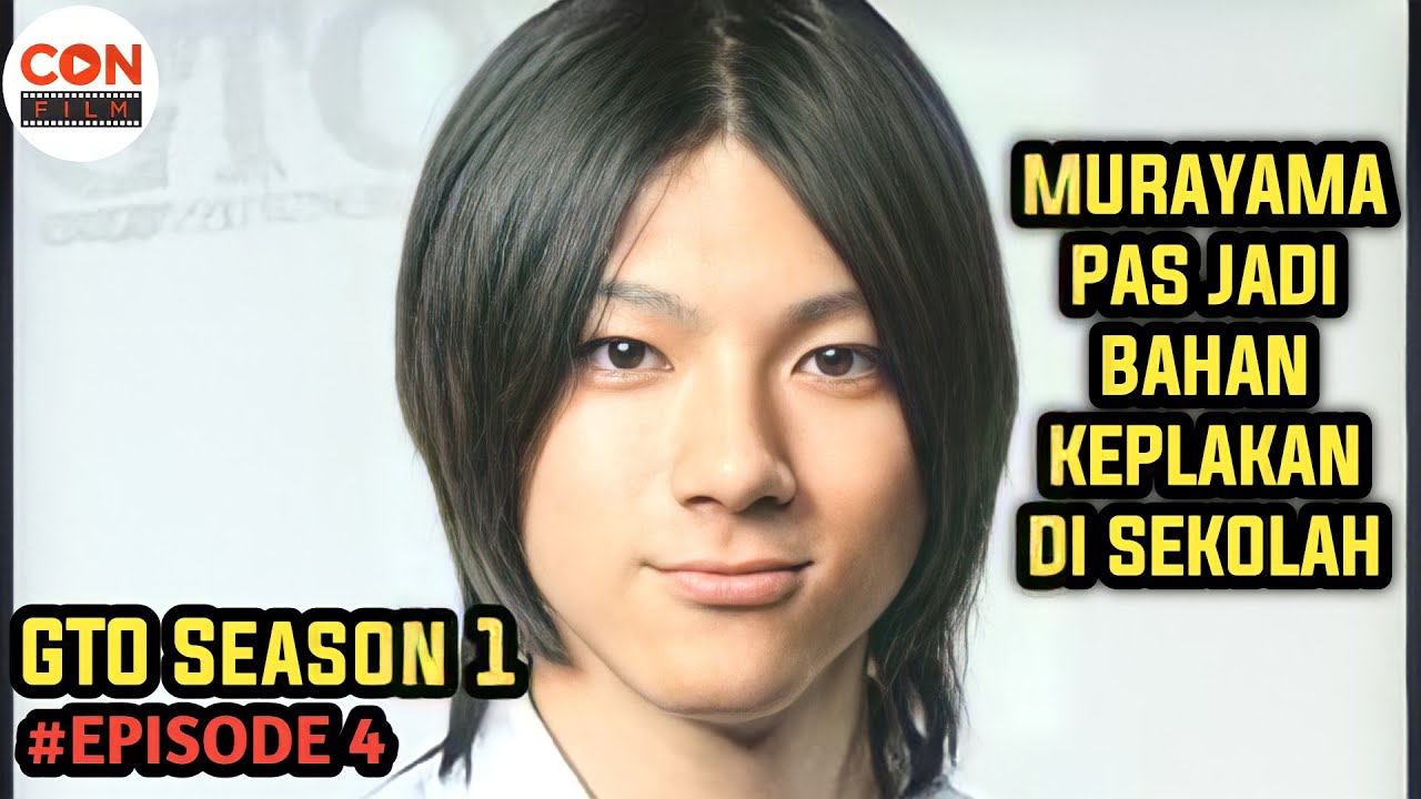 MURAYAMA PAS MASIH CULUN || GTO Season 1 Episode 4 - YouTube
