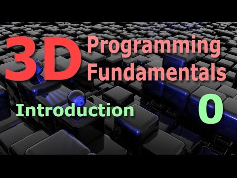 3D Programming Fundamentals