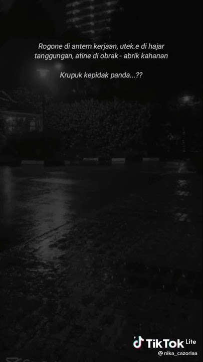 story wa 30 detik terbaru story tiktok virall terbaru
