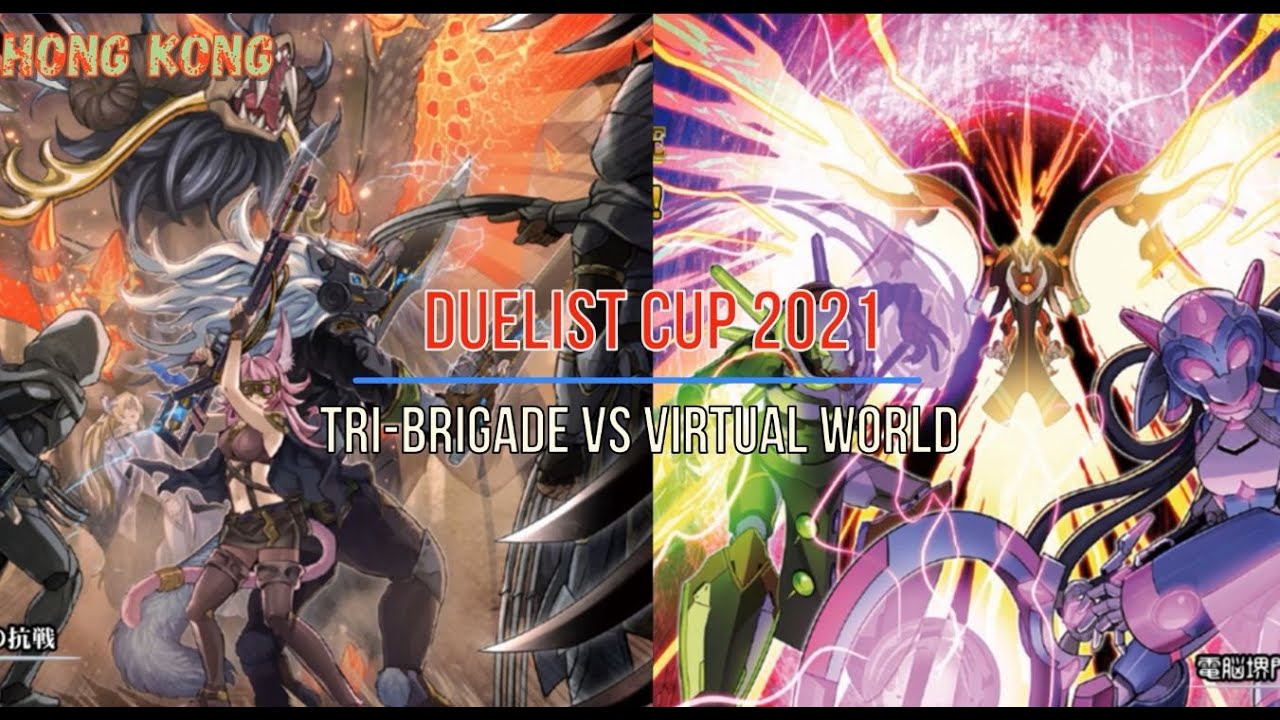 Duelist Cup 2021 - Tri-Brigade vs Virtual World