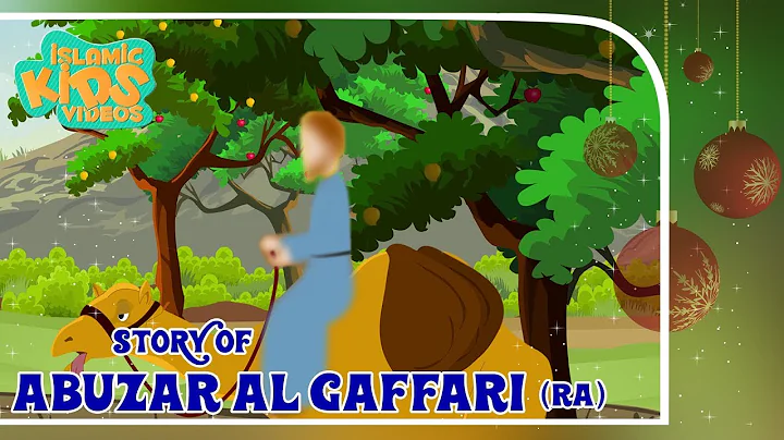 Sahaba Stories - Companions Of The Prophet | Abuzar Al Gaffari (RA) | Quran Stories