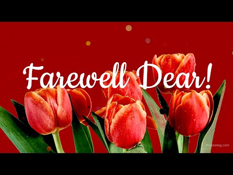 Farewell Messages ||