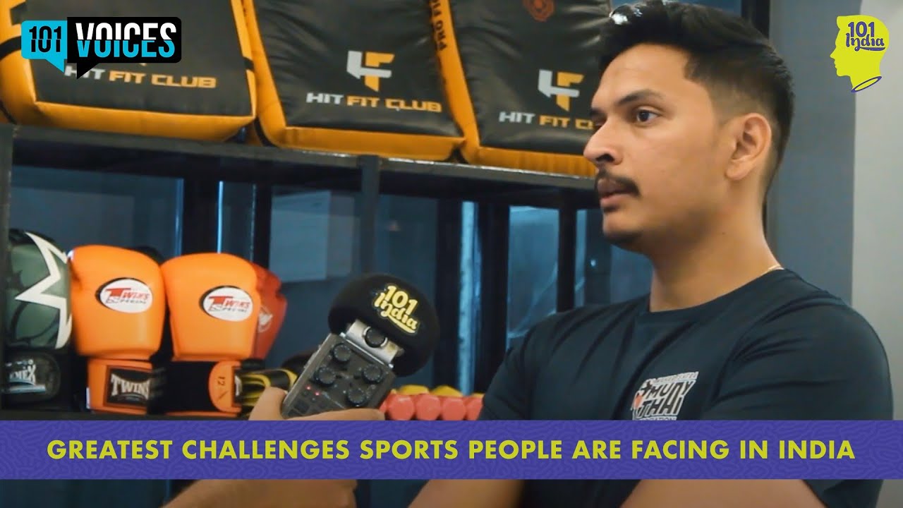 Greatest Challenges Sports People are facing in India | 101 Voices | What India Thinks