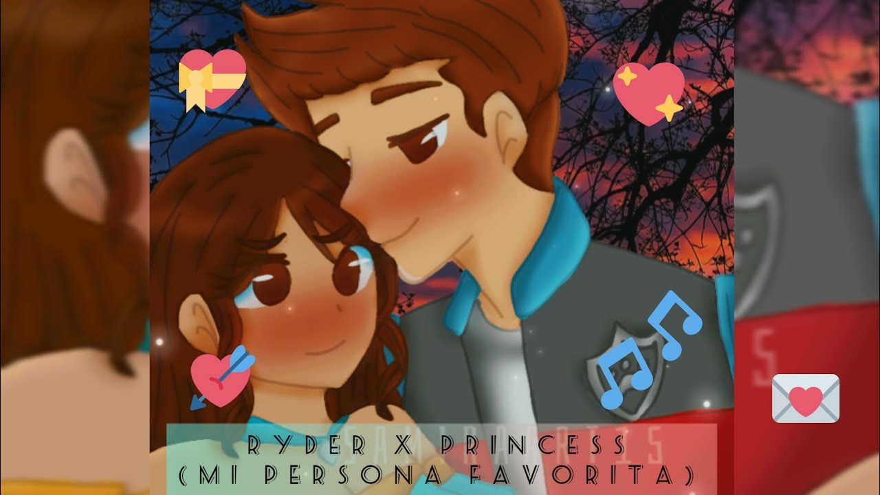 Ryder x Princess of Barkingburg  (Mi persona favorita)💌♥️🐶👑💘#prinder #rydess