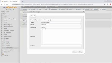 Tutorial Membuat Trigger di Phpmyadmin