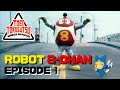 ROBOT 8 CHAN Episode 1 