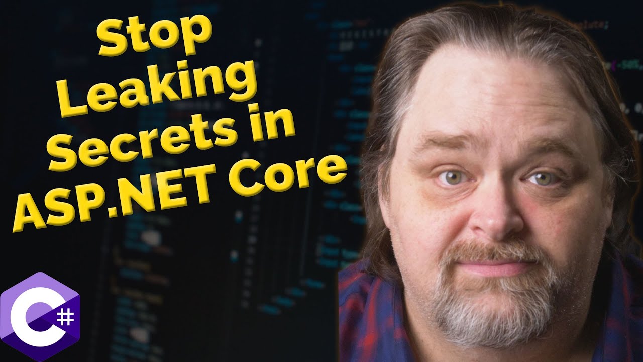 Coding Shorts Stop Leaking Secrets in ASPNET Core