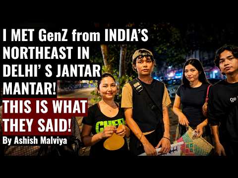 I MET GENZ STUDENTS FROM INDIA'S NORTHEAST! UNFILTERED FOOTAGE FROM INDIA'S BIGGEST STUDENT PROTEST