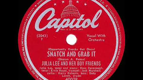 1947 Julia Lee - Snatch And Grab It (#1 R&B hit fo...