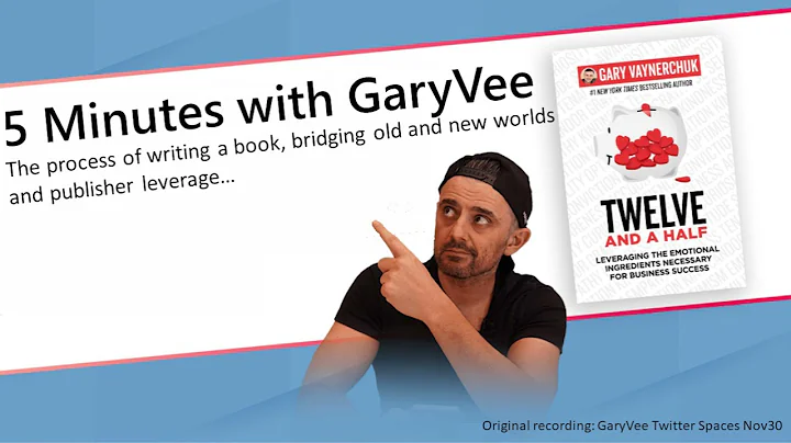 GaryVee on the writing process, publisher leverage and bridging two worlds (from Twitter Spaces)