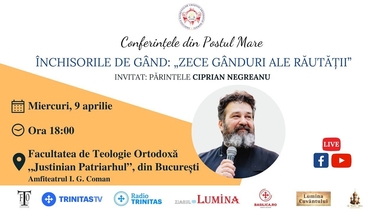 🔴 LIVE: Conferința „Închisorile de gând: Zece gânduri ale răutății” - Pr. Ciprian Negreanu