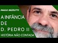 A infância de D  Pedro II: tutores, irmãs, brincadeiras e o Negro Rafael