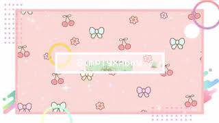 ~my new intro UwU~