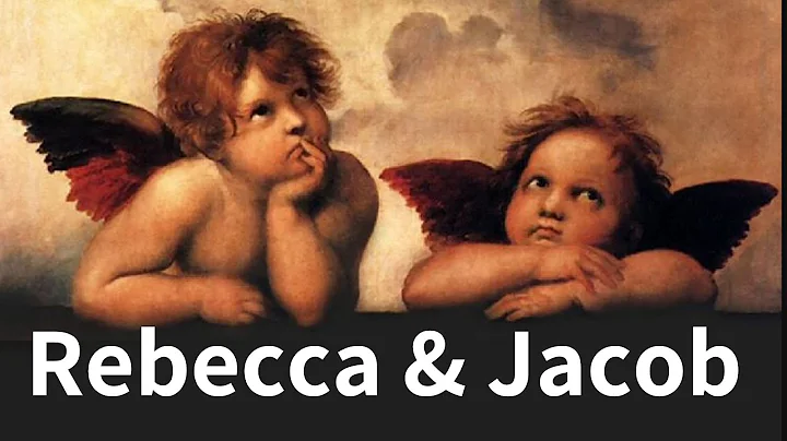 Rebecca and Jacob as perspectives within