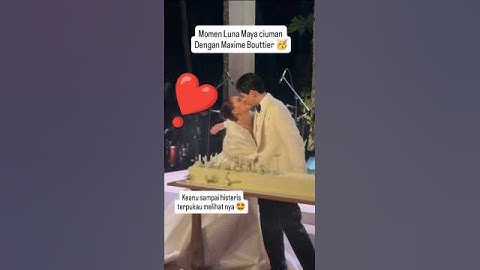 momen Luna Maya ciuman dengan Maxim e Bouttier di acara pernikahannya