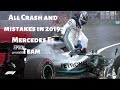 All Crashes and Mistakes in 2019 : Mercedes AMG Petronas F1 team