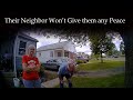 A Very Frustrating Neighbor Dispute