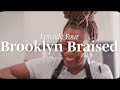 From Brooklyn With Love Episode 4: Brooklyn Braised