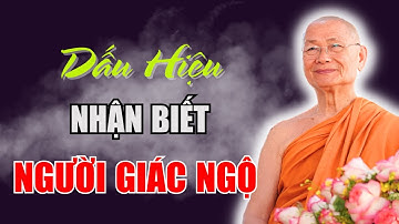 Dấu Hiệu Nhận Biết Một Người Đã Giác Ngộ Và Thức Tỉnh Tâm Linh | HT Viên Minh
