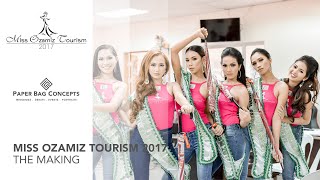 The Making  Miss Ozamiz Tourism 2017