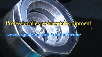Professional Lubricant Testing Unveiled: Detailed Demo of Lever-type Four-ball Friction Tester