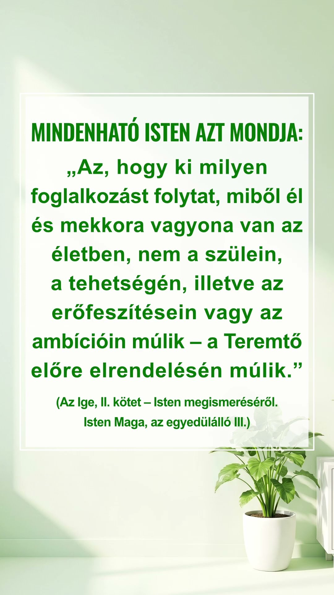 Olvasd Isten szavait és értsd meg a szándékát