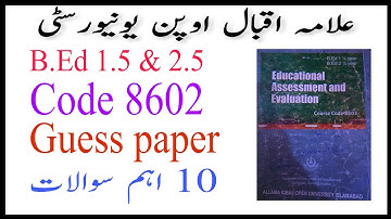 #8602 guess paper, Educational Assessment & Evaluation, AIOU,B.Ed