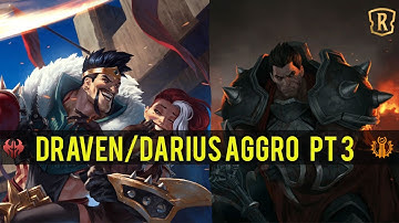 Draven Darius Aggro Part 3 | SEA Sever| LoR Game | Legends Of Runeterra Gameplay