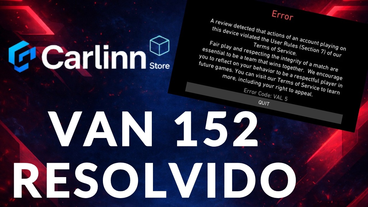 COMO RESOLVER O ERRO VAN 152, VAL 5 E VOLTAR A JOGAR VALORANT - YouTube