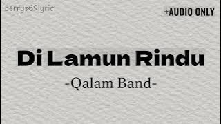 Qalam Band - Di Lamun Rindu | AUDIO ONLY