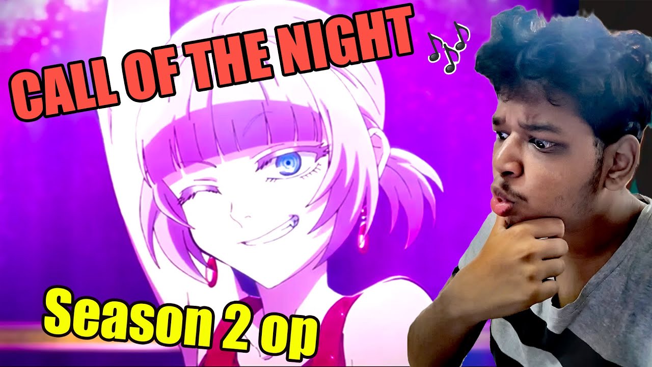 CALL OF THE NIGHT *SEASON 2* OPENING | Creepy Nuts "Mirage" | REACTION!!