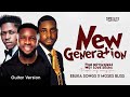 EBUKA SONGS: New Generation (Guitar Version) Fine Boys/Girls Wey Love Jesus